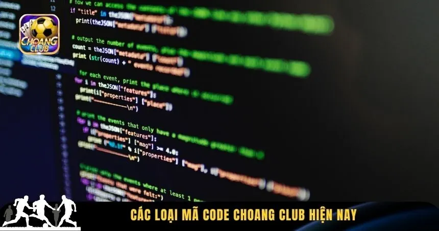 Choang Club có nhiều loại mã code